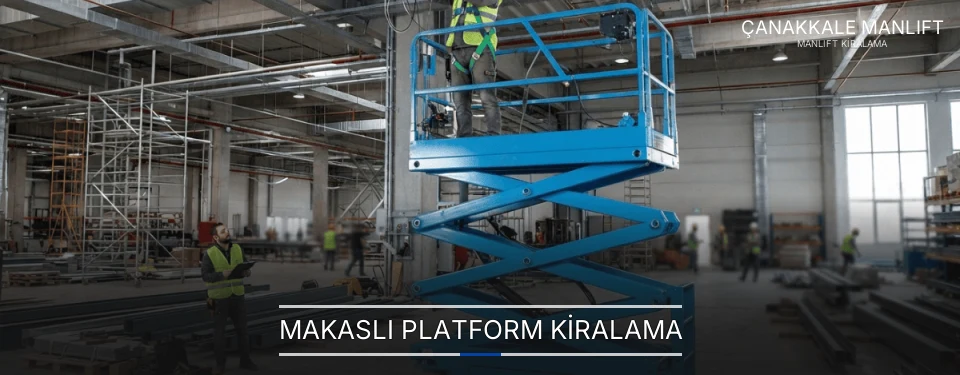 Makaslı Platform Kiralama